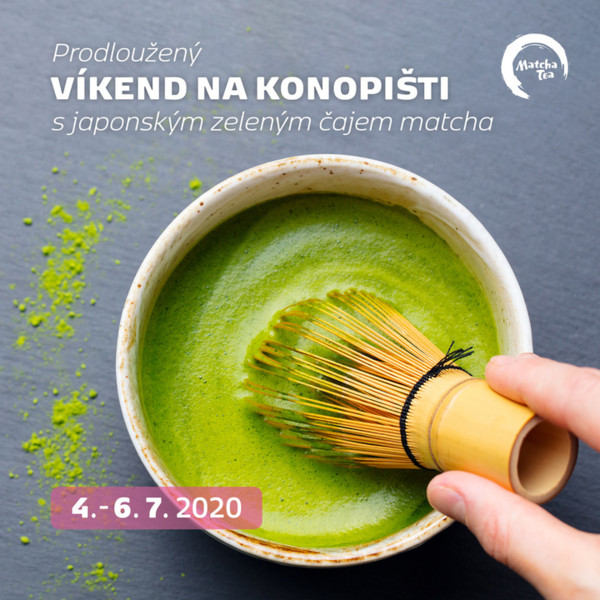 Prodloužený víkend s japonským zeleným čajem Matcha na Konopišti