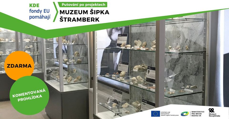 Putování po projektech: Muzeum Šipka Štramberk