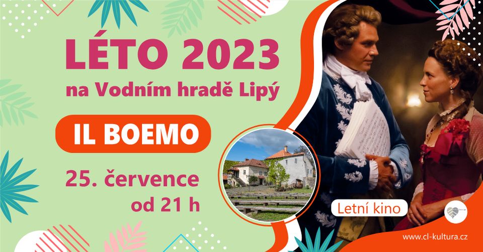 IL BOEMO | Léto 2023 na Vodním hradě Lipý