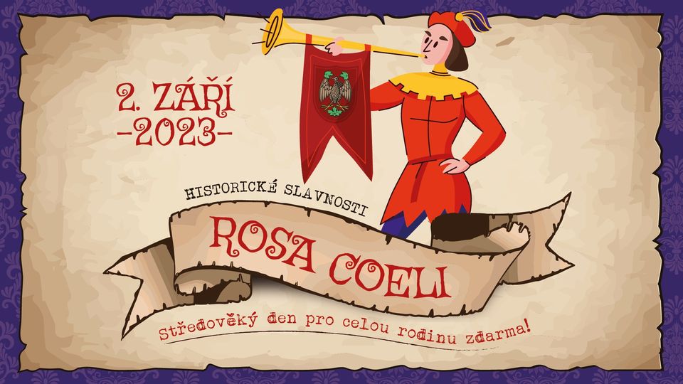 Historické slavnosti Rosa coeli
