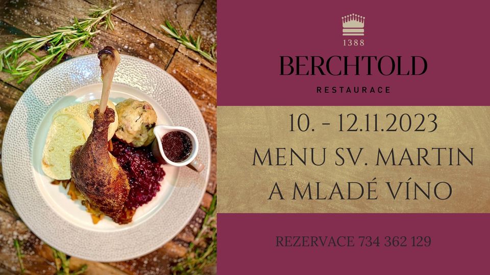 Svatomartinské menu a mladá vína na Berchtold