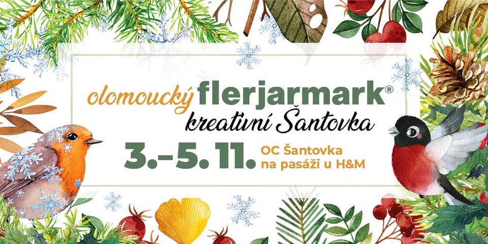 Olomoucký Flerjarmark - kreativní Šantovka (3.-5.11.)