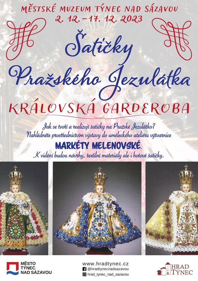 Výstava - Šatičky Pražského Jezulátka - královská garderoba
