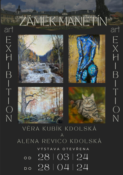 EXHIBITION - Věra Kubík Kdolská a Alena Revico Kdolská v galerii zámku Manětín