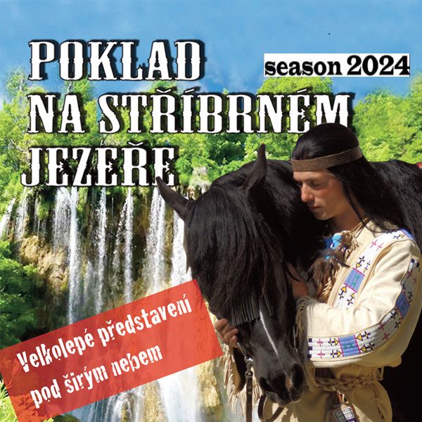Divadelní představení Poklad na Stříbrném jezeře - PRVNÍ VYSTOUPENÍ SEZONY 2024 - Western Boskovice