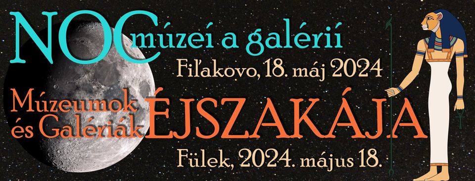 Noc múzeí a galérií vo Fiľakove - Múzeumok és Galériák Éjszakája Füleken
