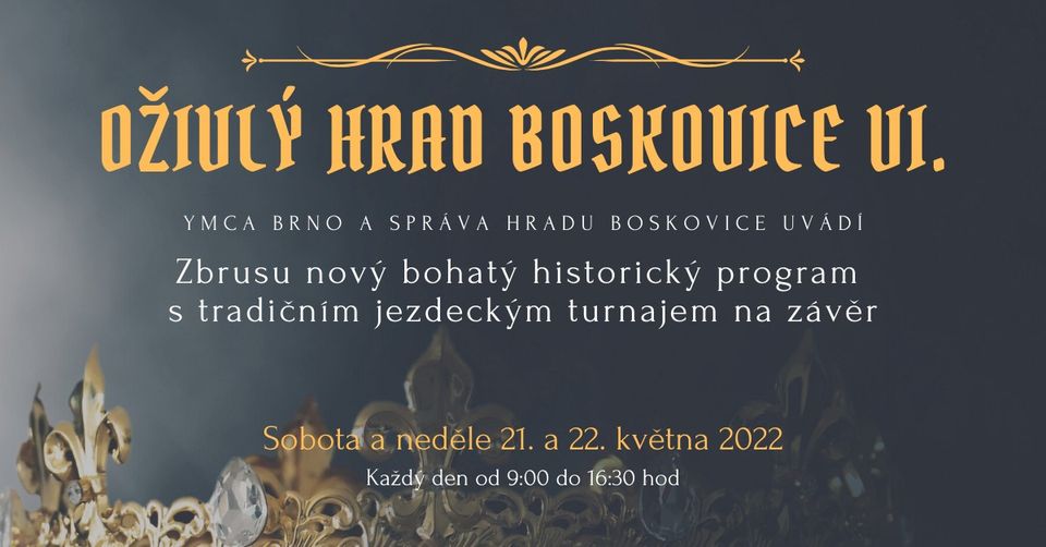 Oživlý hrad Boskovice VI.