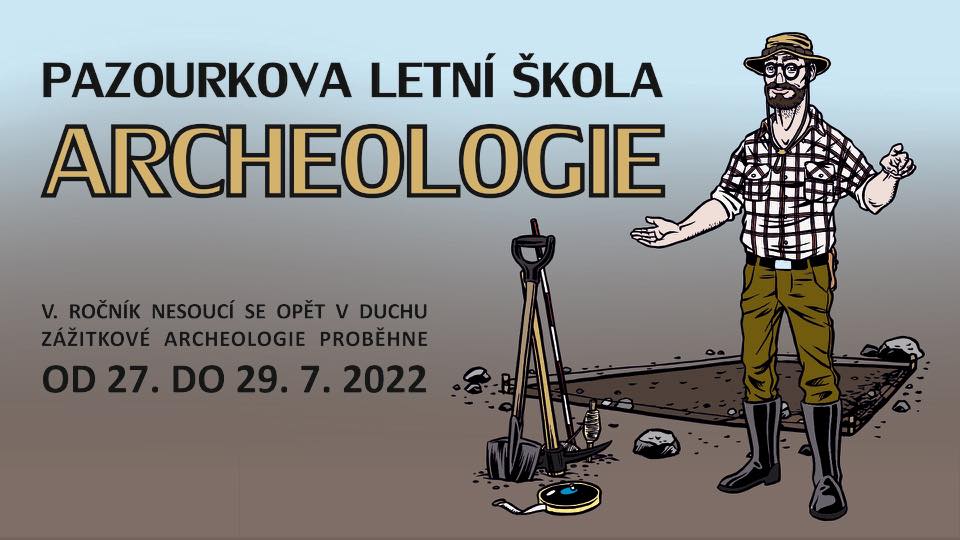 Pazourkova letní škola archeologie