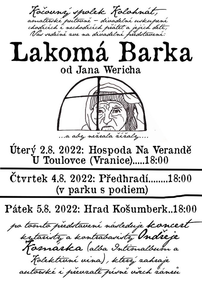 Kočovný spolek Kolohnát - Lakomá Barka od J. Wericha