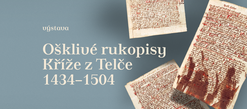 Ošklivé rukopisy Kříže z Telče 1434–1504