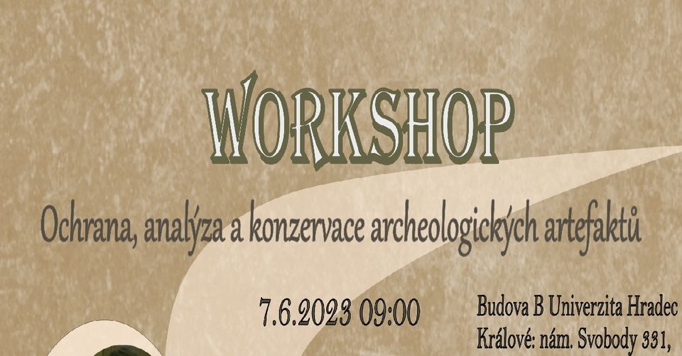 Workshop: ochrana, analýza a konzervace archeologických artefaktů