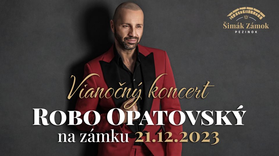 Robo Opatovský - Vianočný koncert na zámku