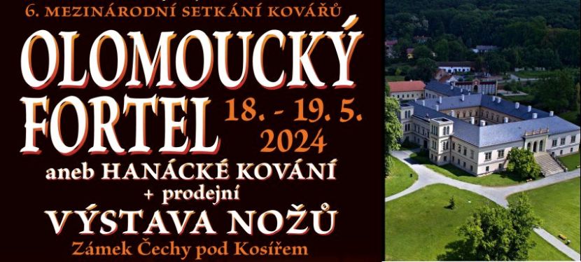 Olomoucký FORTEL 2024 aneb Hanácké kování s prodejní nožířskou výstavou