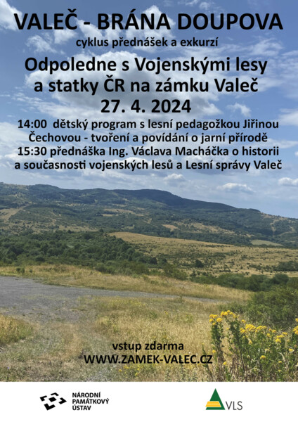 Odpoledne s Vojenskými lesy a statky ČR na zámku Valeč, přednáška a program pro děti